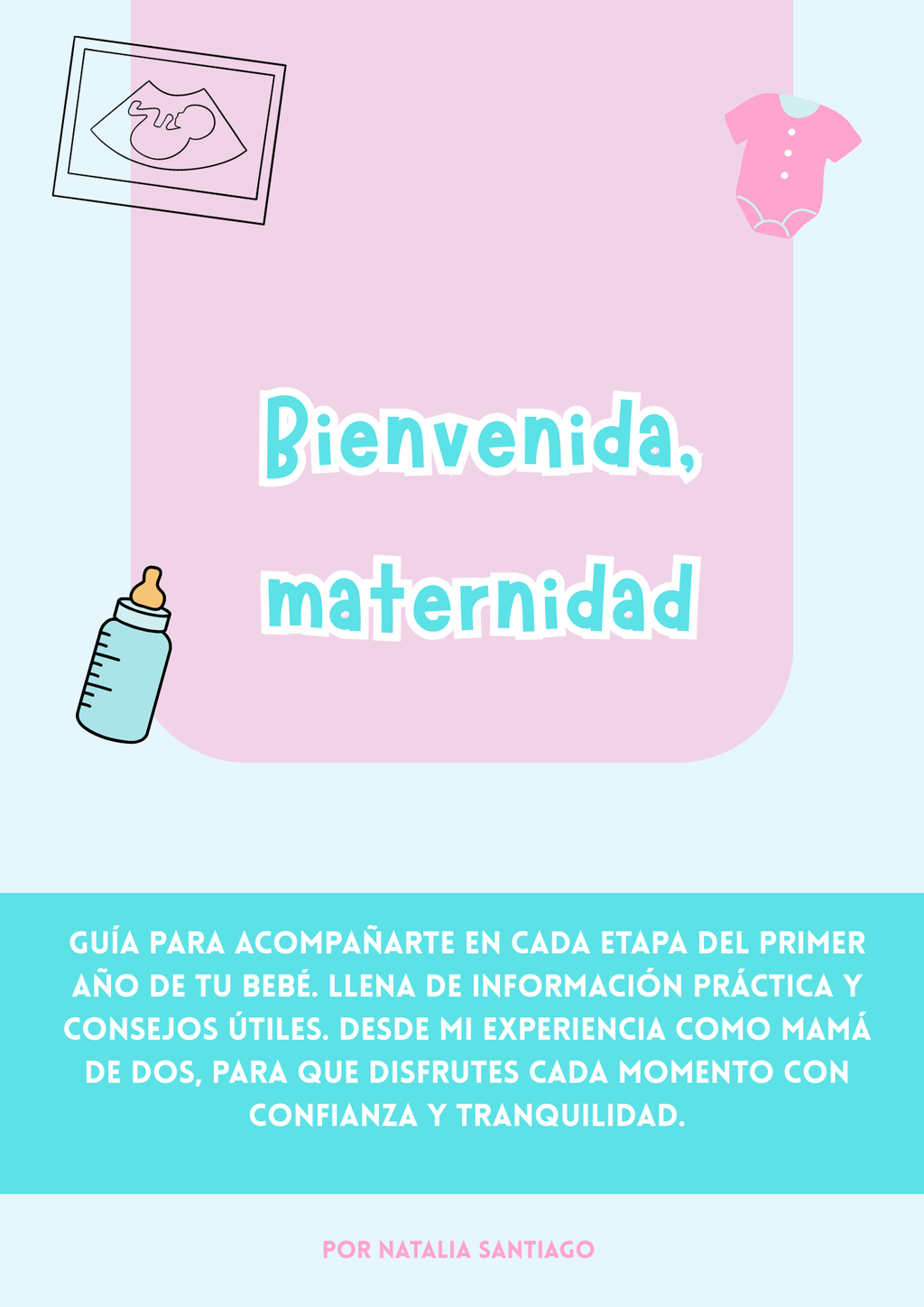 Guía digital - Bienvenida, maternidad